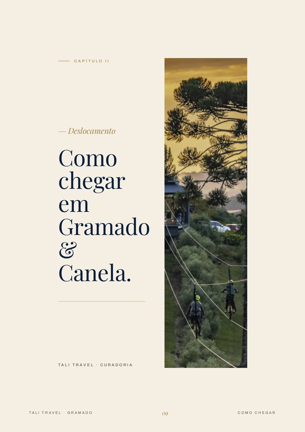 Como chegar em Gramado e Canela