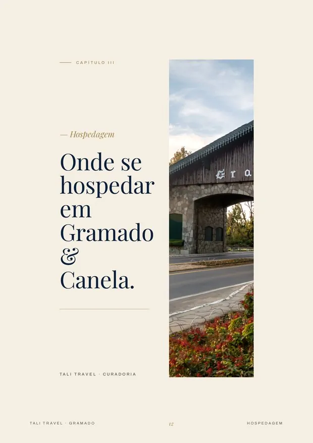 Onde se hospedar em Gramado e Canela