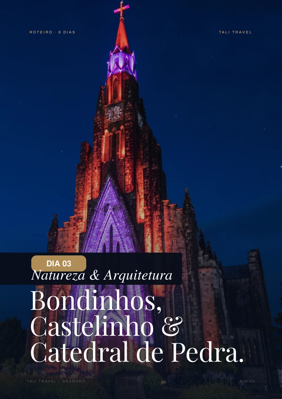 Página do guia com o dia 03 do roteiro, bondinhos, Castelinho e Catedral de Pedra